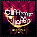 Cliffhanger Lightnix - My Last Chance Original Mix