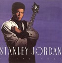 Stanley Jordan - The Music s Gonna Change
