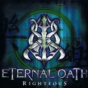 Eternal Oath - Through The Eyes Of Hatred