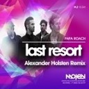 Papa Roach - Last Resort Alexander Holsten Remix