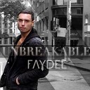 Faydee - When I 039 m Gone