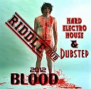 Riddle Dub - Blood Original Mix