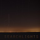 Searchlights - Approaching The Apogee