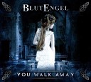 Blutengel - You Walk Away Beyond The Sun Remix