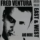 Fred Ventura - Don t Give Up