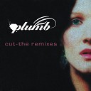 Plumb - Cut (Bronleewe & Bose Mix)