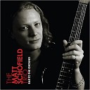 Matt Schofield Trio The - Once In A While