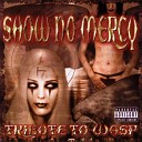 Blasphemy Divine - Show No Mercy W A S P Cover