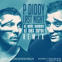 10 P Diddy ft Keyshia Cole - Last Night DJ Denis Shmelev DJ Alex Serov…
