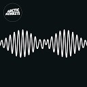 Arctic Monkeys - Why d You Only Call Me When You re High Radio…