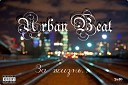 Urban Beat - Некуда спешить