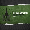 DJ Lvov Marty Fame - Free The Night DJ Lutique Remix
