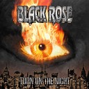 Black Rose - If I Could Only Be With You