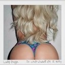 Lady Gaga - Do What U Want