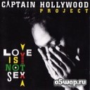 Captain Hollywood Project - The Afterparty Single Version