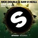 Nick Double Sam O Neall - Live Life Braun Aria Fredda Remix AGRMusic