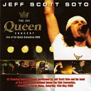 JEFF SCOTT SOTO - These Are The Days Of Our Lives