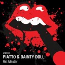 Piatto Dainty Doll - Rat Master Original Mix