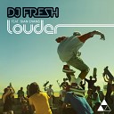 Dj Fresh feat Sian Evans - Louder Hardwell Remix