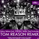 Sidney Samson feat Will I Am - Better Than Yesterday Tom Reason Radio Edit…