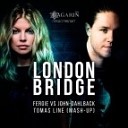 Fergie vs John Dahlback - London bridge Tomas Line Mashup