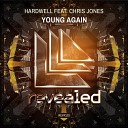 Hardwell - Young Again feat Chris Jones P3RSNL Radio…