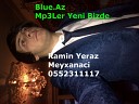 Ramin Yeraz 0552311117 Blue Az - Ramin Yeraz Anam Bagislasin Me