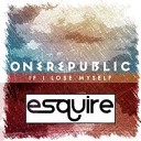 One Republic - If I Lose Myself eSQUIRES Groovy Mix