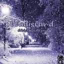 Vladislav d - Christmas Story Original Mix