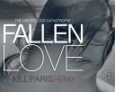 The Great Flood Catastrophe - Fallen Love Kill Paris Remix
