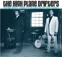 The High Plane Drifters - Cry Like A River