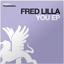 Fred Lilla - It Original Mix