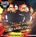 DJ TARANTINO - The Rasmus In The Shadows D