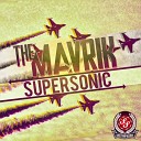 The Mavrik - Supersonic Original Mix AGR