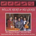 Willie Kent His Gents - Boogie Chillen