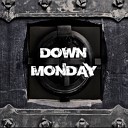 Down Monday - Everyday Reject