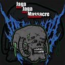 Jaga Jaga Massacre - Russian Mario Fucks Mushrooms