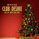 Dj VoJo - Track 12 CLUB DESIRE vol 64 Happy New Year…