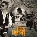 The Blues Mystery - Let Me Smoke My Cigar In Peace