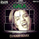 02 Gala - Let A Boy Cry DJ Karp Remix