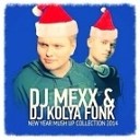 Abba vs House Rockerz - Happy New Year DJ MEXX DJ KOLYA FUNK 2k14 Mash…