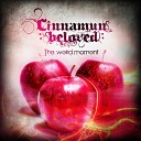 Cinnamun Beloved - Something To Remember Me By