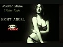 RuslanShow ft Marina Pracht - Night Angel RealRemix