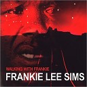 Frankie Lee Sims - Lucy Mae Blues