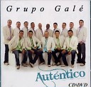 Grupo Galи - El Amor De Mi Vida Se Fue