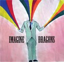 Imagine Dragons - Speak To Me