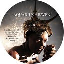 Aquarius Heaven - Can t Buy Love feat Dani Siciliano
