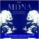 Madonna - Justify My Love MDNA Reworked Remix by Planete Madonna 2…