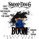 Snoop Dogg T Pain - Boom Feat Wiz Khalifa 2 Pac The Game