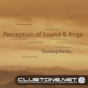 Ange Perception Of Sound - Touching The Sky J Soul Vocal Remix